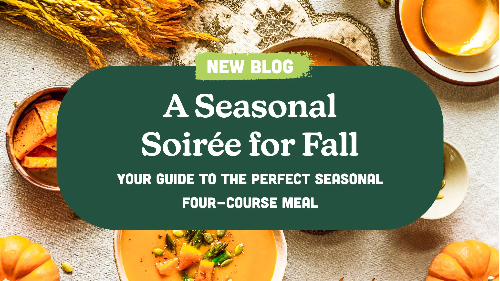 A Seasonal Soirée for Fall