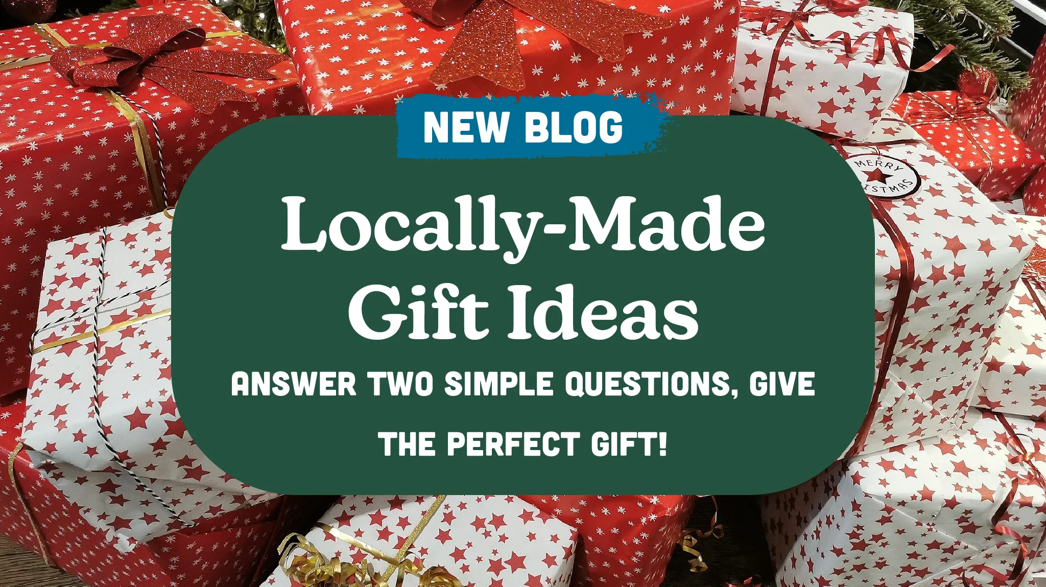 Locally-Made Gift Ideas